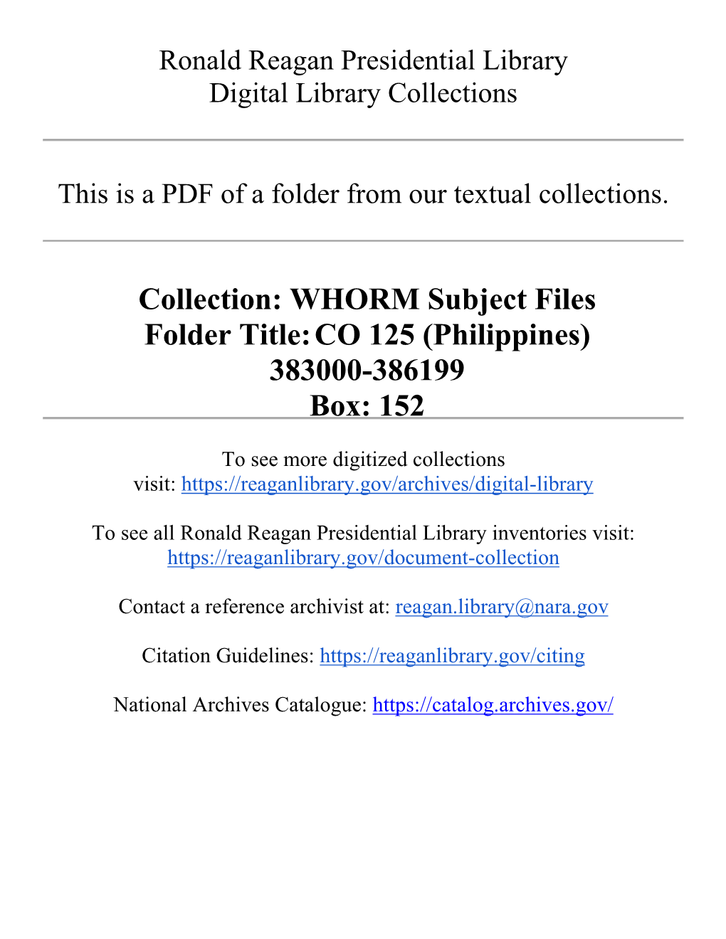 Collection: WHORM Subject Files Folder Title: CO 125 (Philippines) 383000-386199 Box: 152