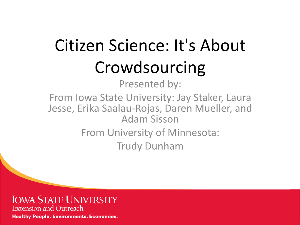 Citizen Science: It's About Crowdsourcing