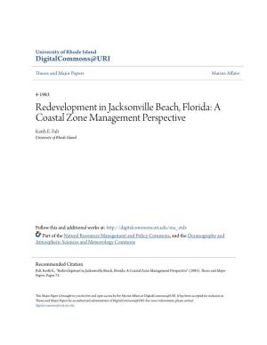 Redevelopment in Jacksonville Beach, Florida: a Coastal Zone Management Perspective Keith E