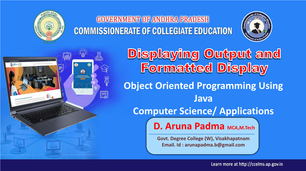 D. Aruna Padma MCA,M.Tech Object Oriented Programming Using
