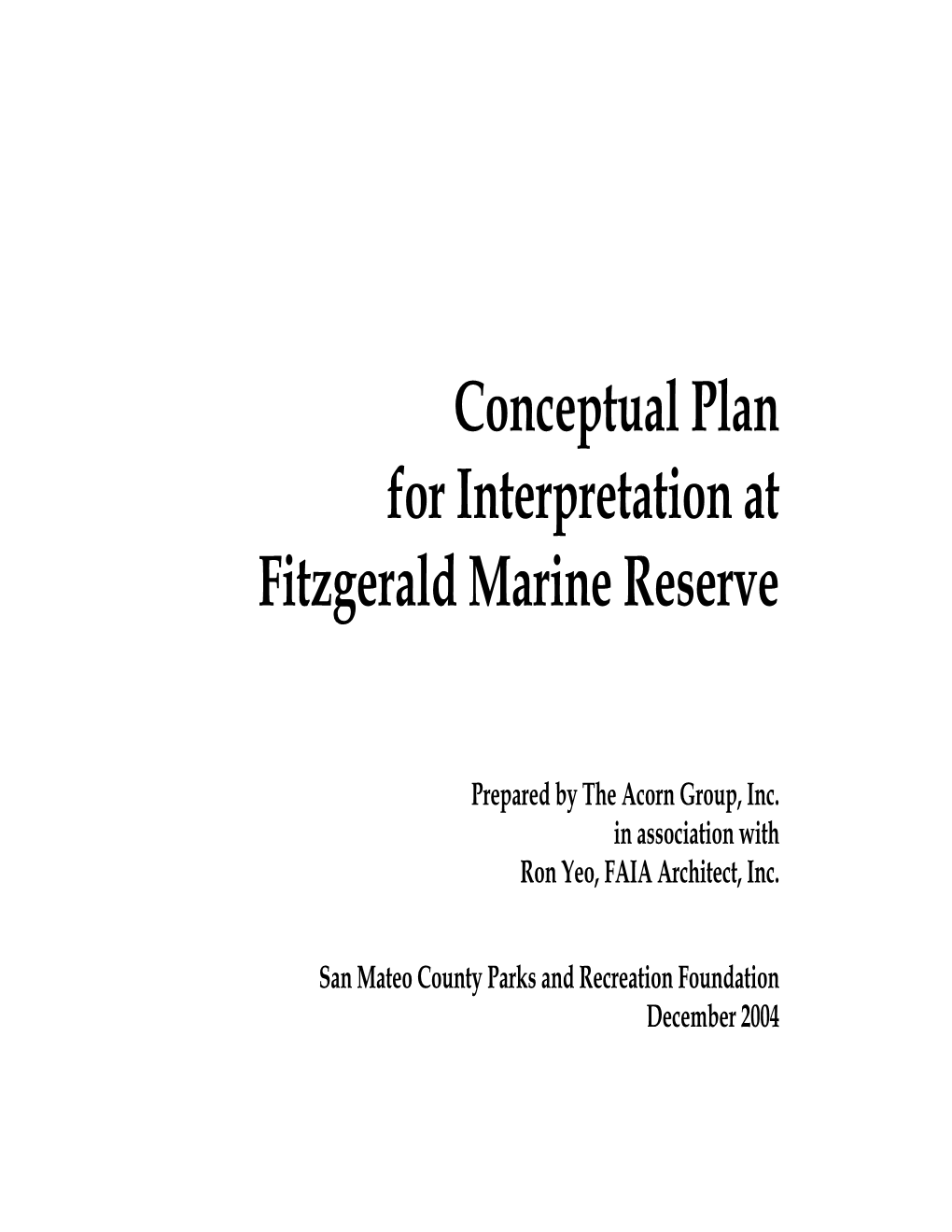 Conceptual Plan for Interpretation at Fitzgerald Marine Reserve