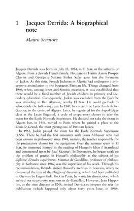 1 Jacques Derrida: a Biographical Note Mauro Senatore