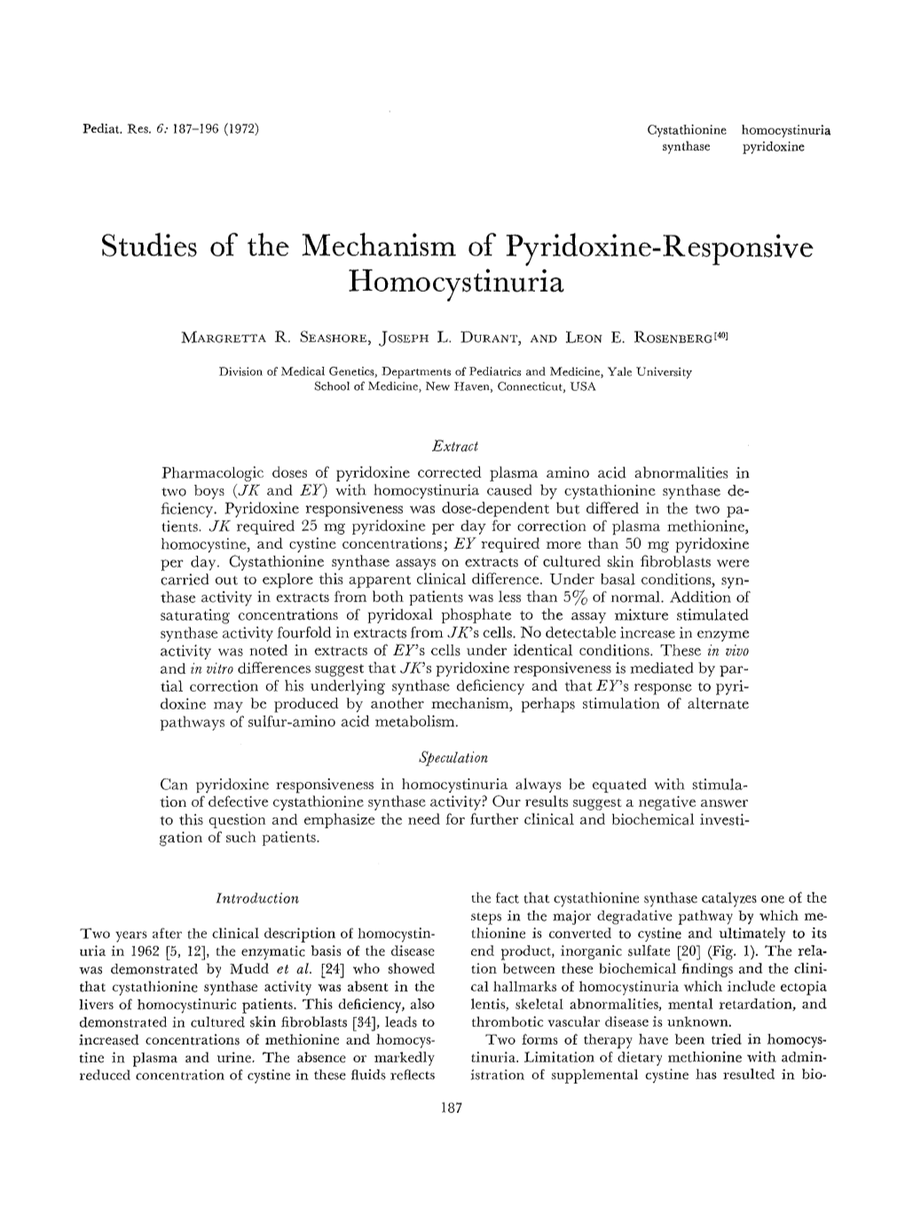 Studies of the Mechanism of Pyridoxine-Responsive Homocystinuria