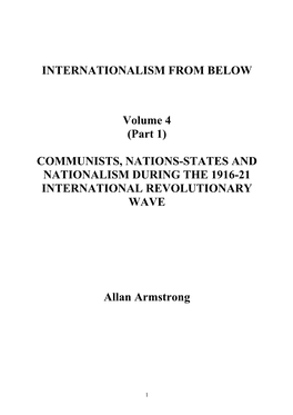 INTERNATIONALISM from BELOW Volume 4 (Part 1) COMMUNISTS