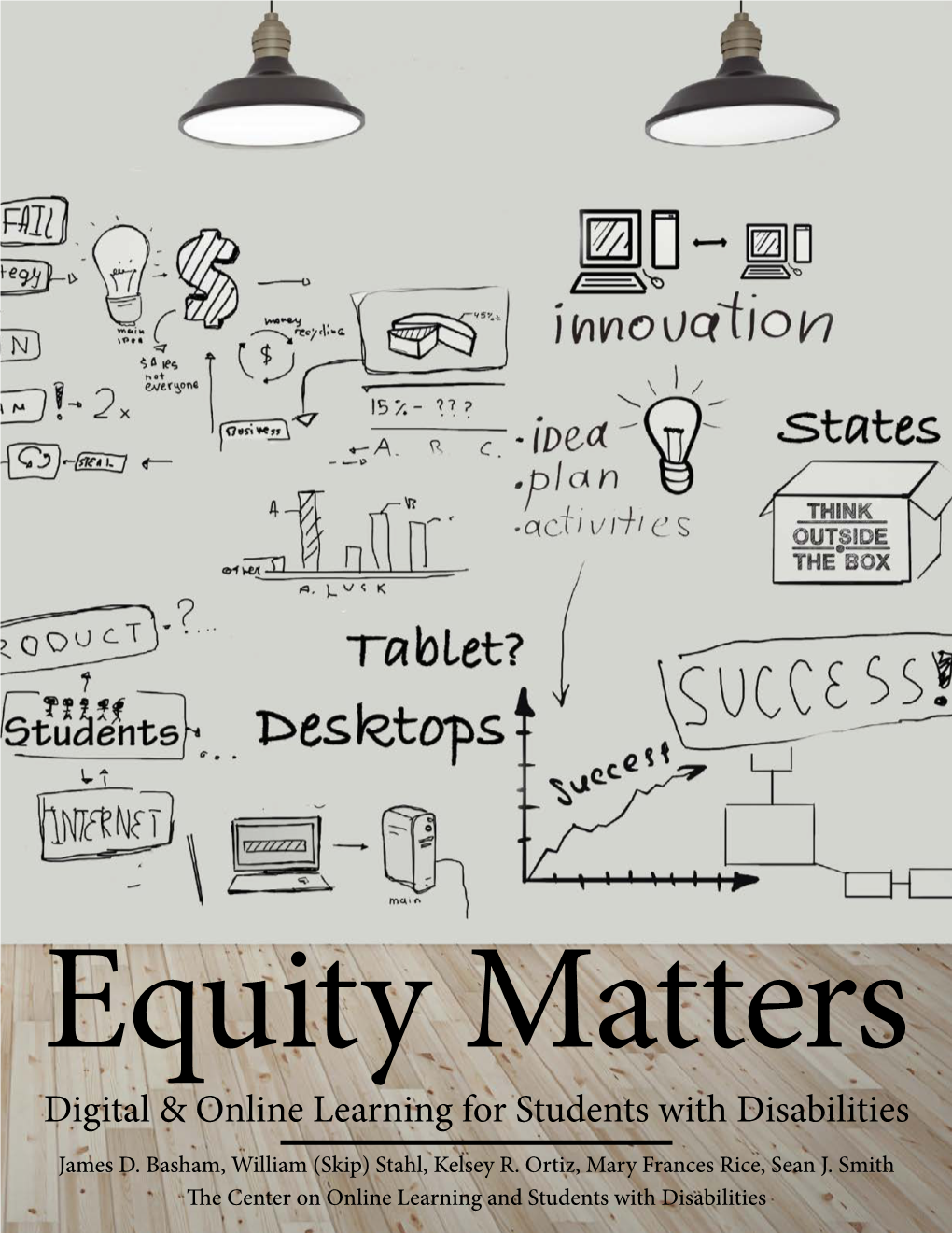 Equity Matters: Digital & Online Learning for Students with Disabilities