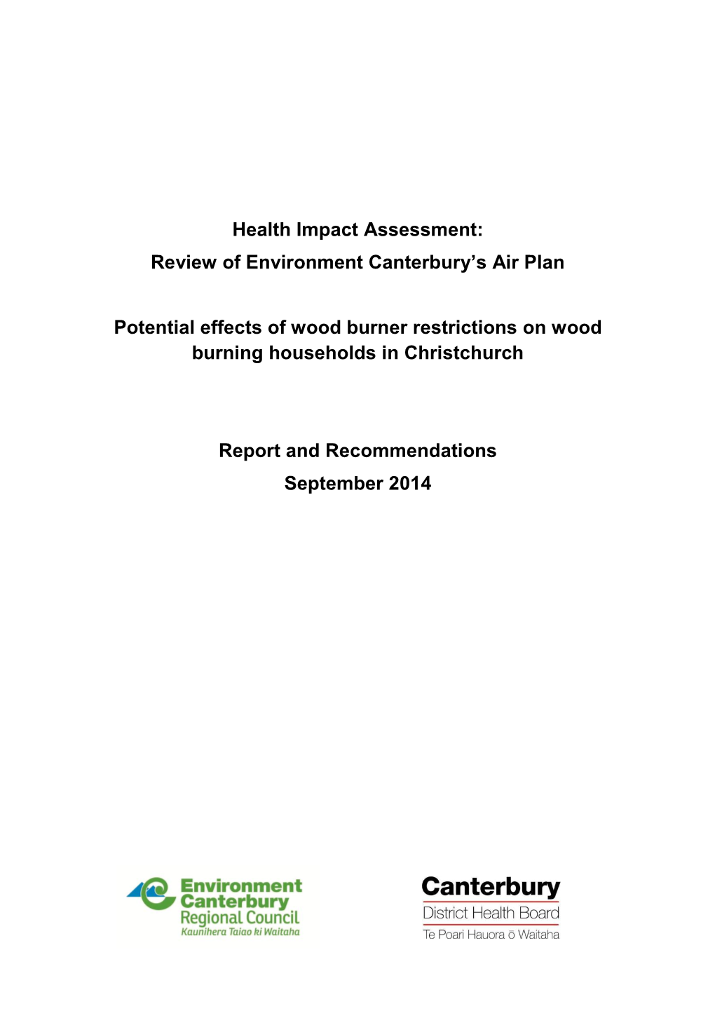 Health Impact Assessment: Review of Environment Canterbury’S Air Plan