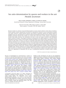 Sex Ratio Determination by Queens and Workers in the Ant Pheidole Desertorum