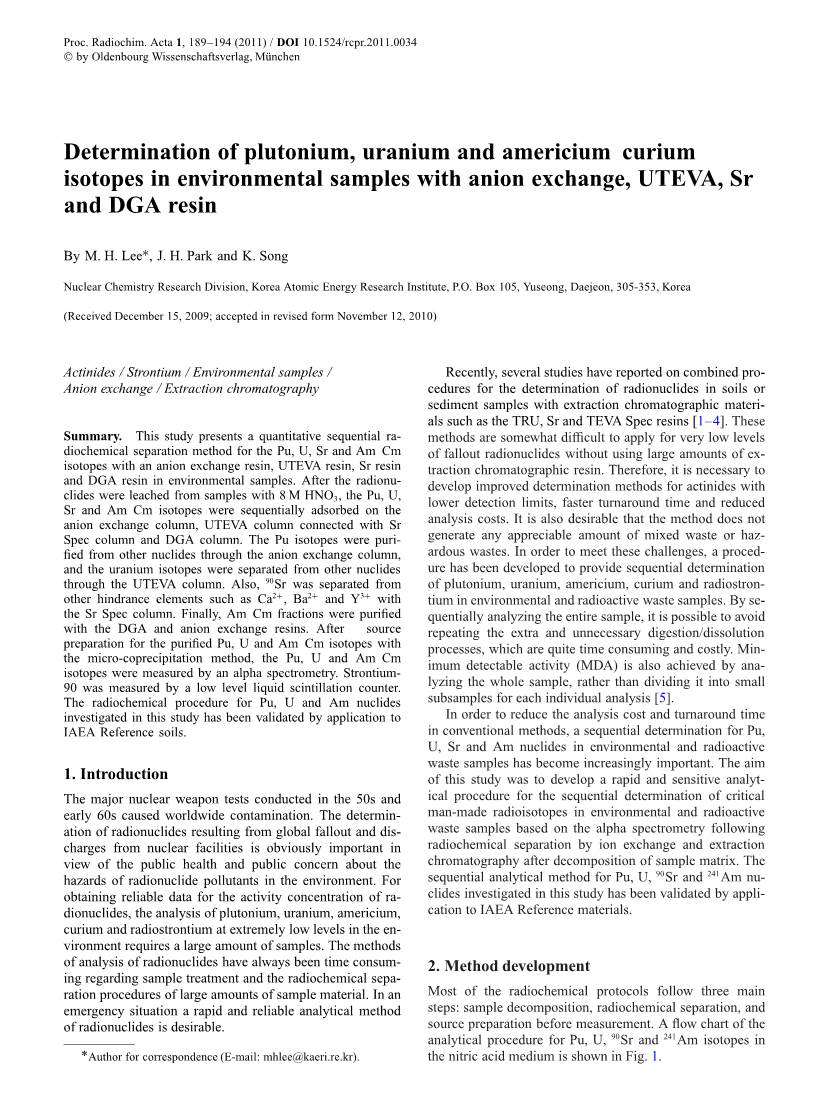 Determination of Plutonium, Uranium and Americium/Curium Isotopes in Environmental Samples with Anion Exchange, UTEVA, Sr and DGA Resin