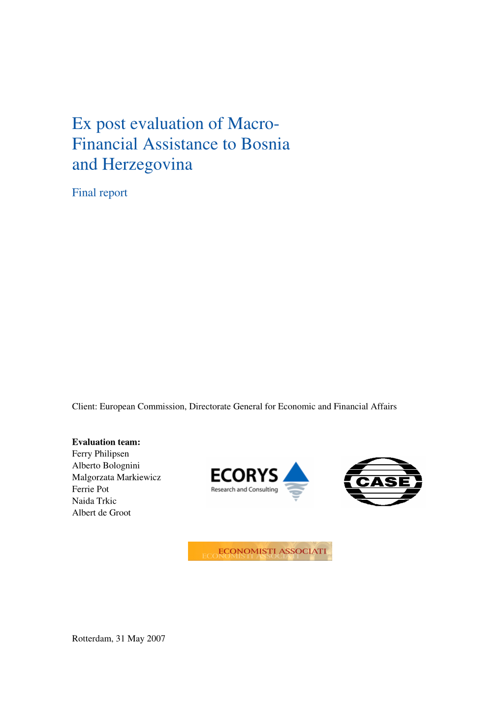 Ex Post Evaluation of Macro- Financial Assistance to Bosnia and Herzegovina