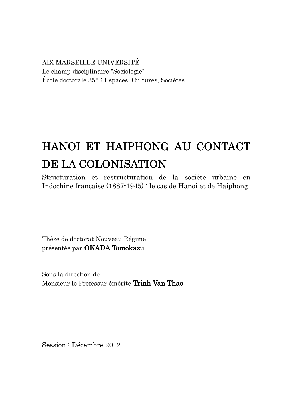 Hanoi Et Haiphong Au Contact De La Colonisation D