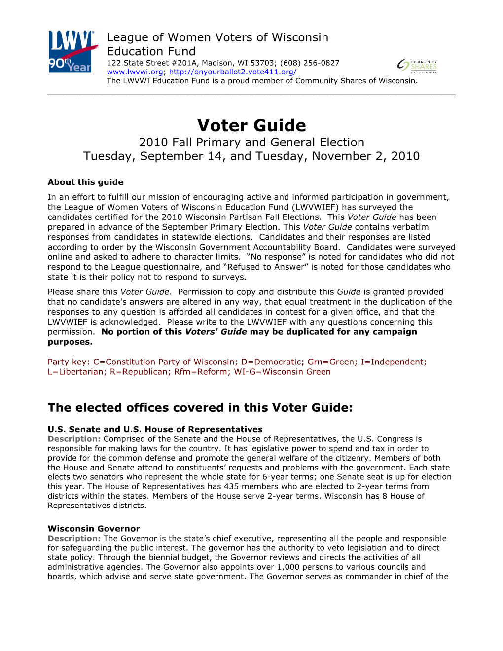 Voter Guide 2010 Fall Primary and General Election Tuesday, September 14, and Tuesday, November 2, 2010