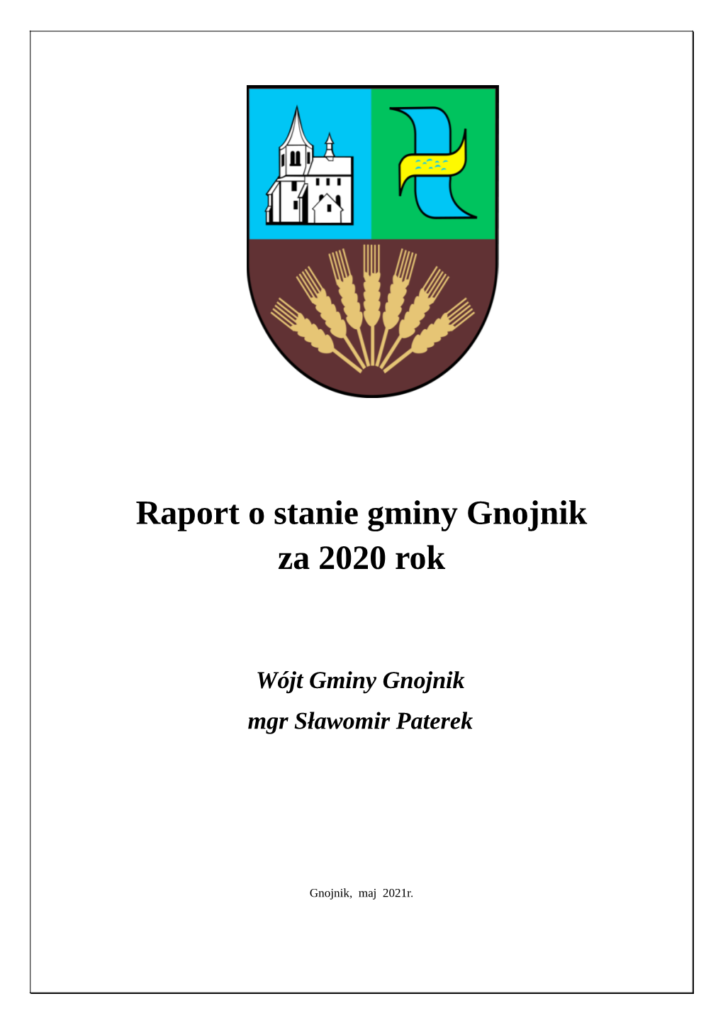 Raport O Stanie Gminy Gnojnik Za 2020 Rok