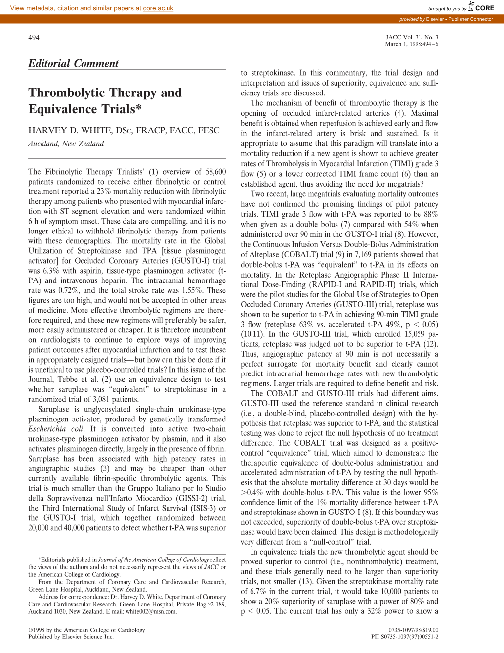 Thrombolytic Therapy and Equivalence Trials*