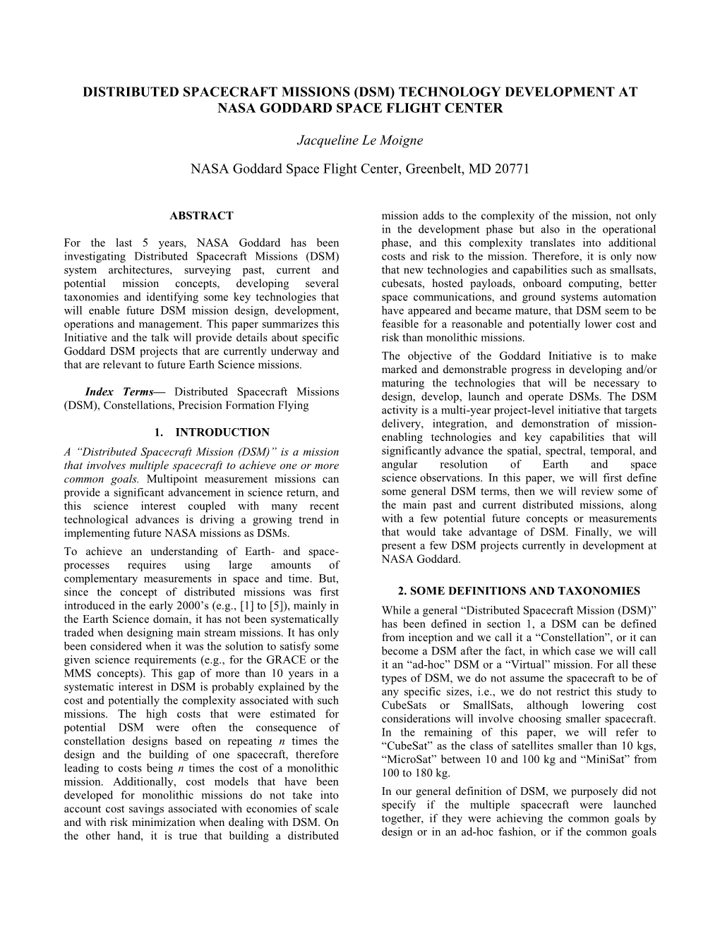 Distributed Spacecraft Missions (Dsm) Technology Development at Nasa Goddard Space Flight Center