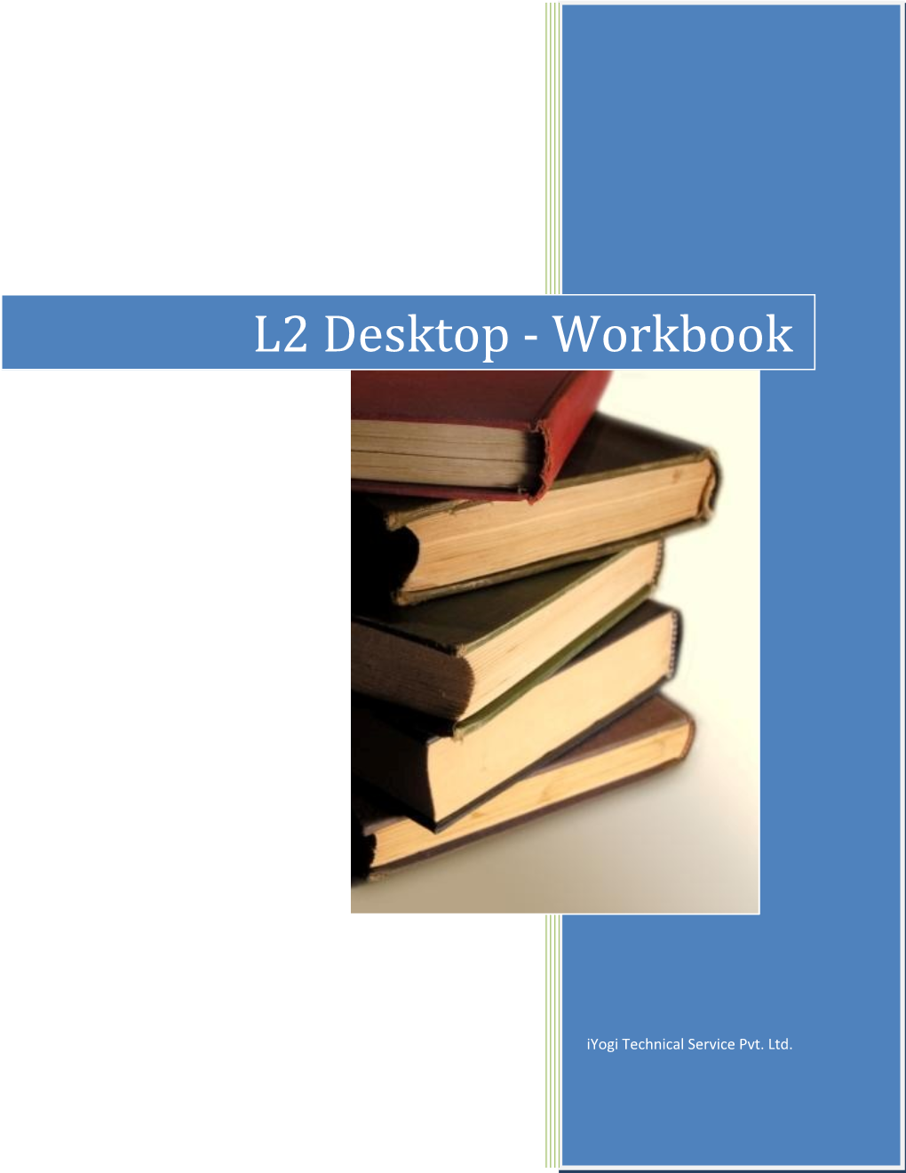 L2 Desktop - Workbook