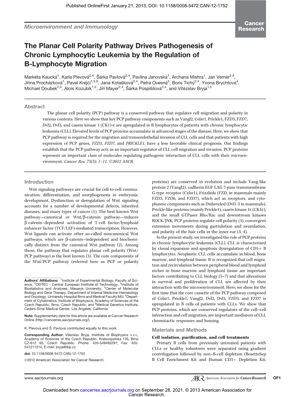 The Planar Cell Polarity Pathway Drives Pathogenesis of Chronic Lymphocytic Leukemia by the Regulation of B-Lymphocyte Migration