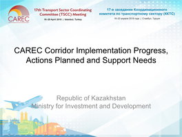 CAREC Corridor Implementation Progress, Actions Planned and Support Needs