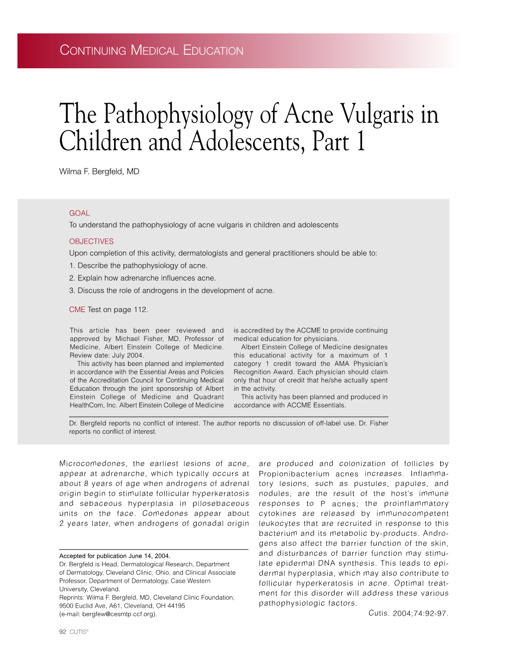 The Pathophysiology of Acne Vulgaris in Children and Adolescents, Part 1