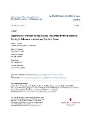 Expansion of Indecency Regulation: Presented by the Federalist Society's Telecommunications Practice Group
