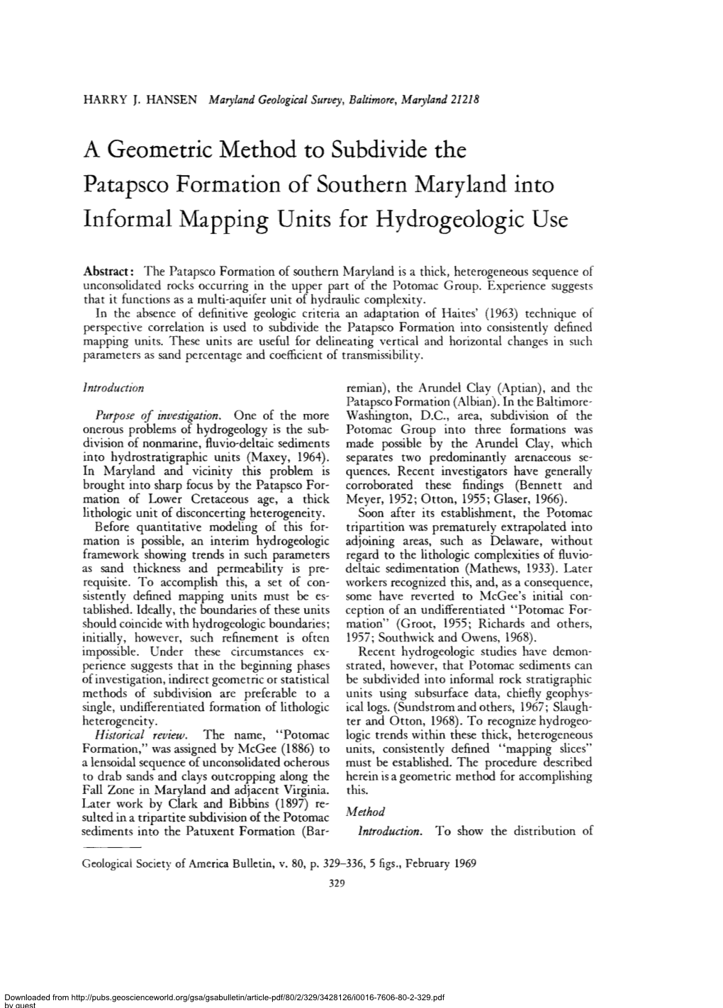 HARRY J. HANSEN Maryland Geological Survey, Baltimore, Maryland 21218