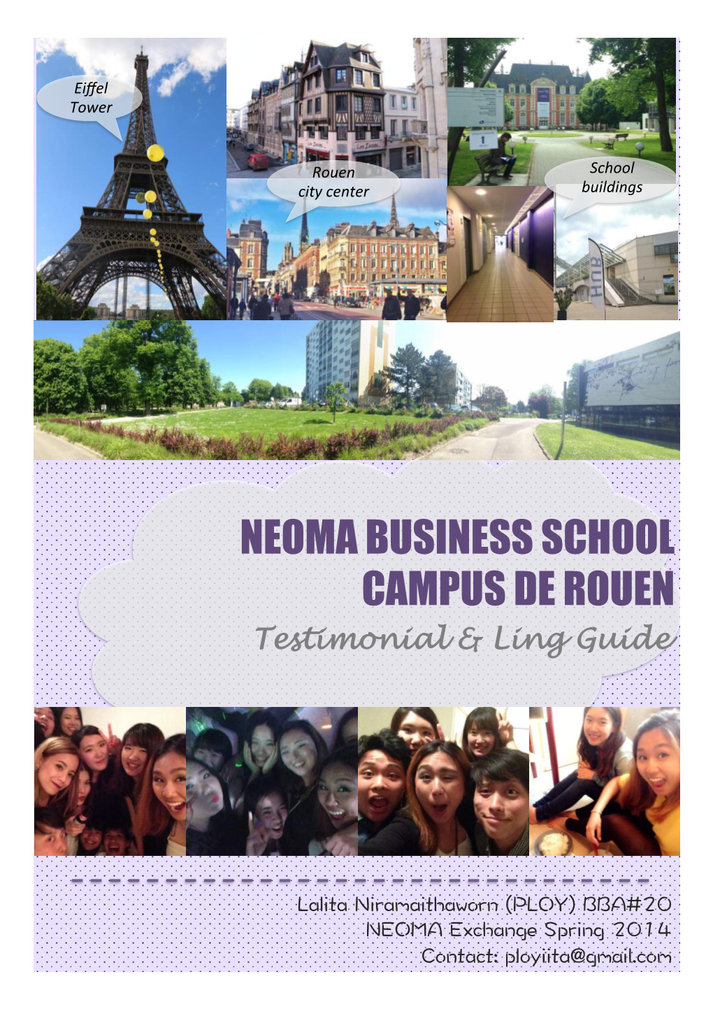 NEOMA BUSINESS SCHOOL CAMPUS DE ROUEN Testimonial & Ling Guide