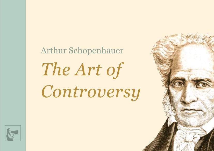 Schopenhauer the Art of Controversy