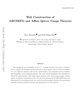 Web Construction of ABCDEFG and Affine Quiver Gauge Theories