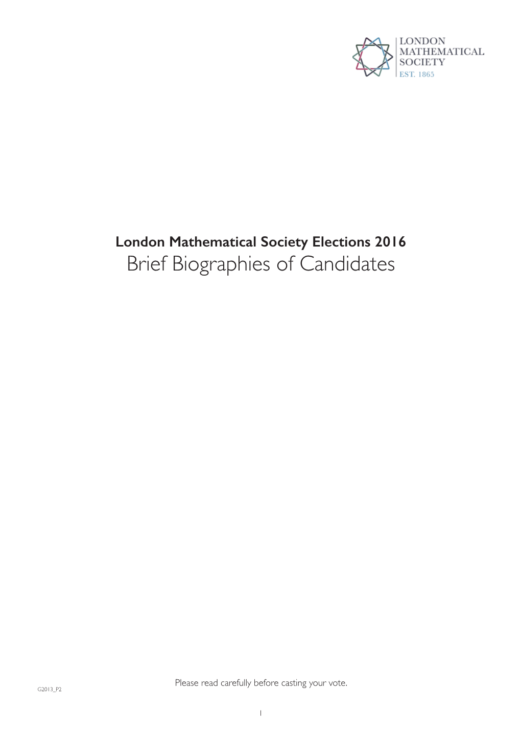 Brief Biographies of Candidates