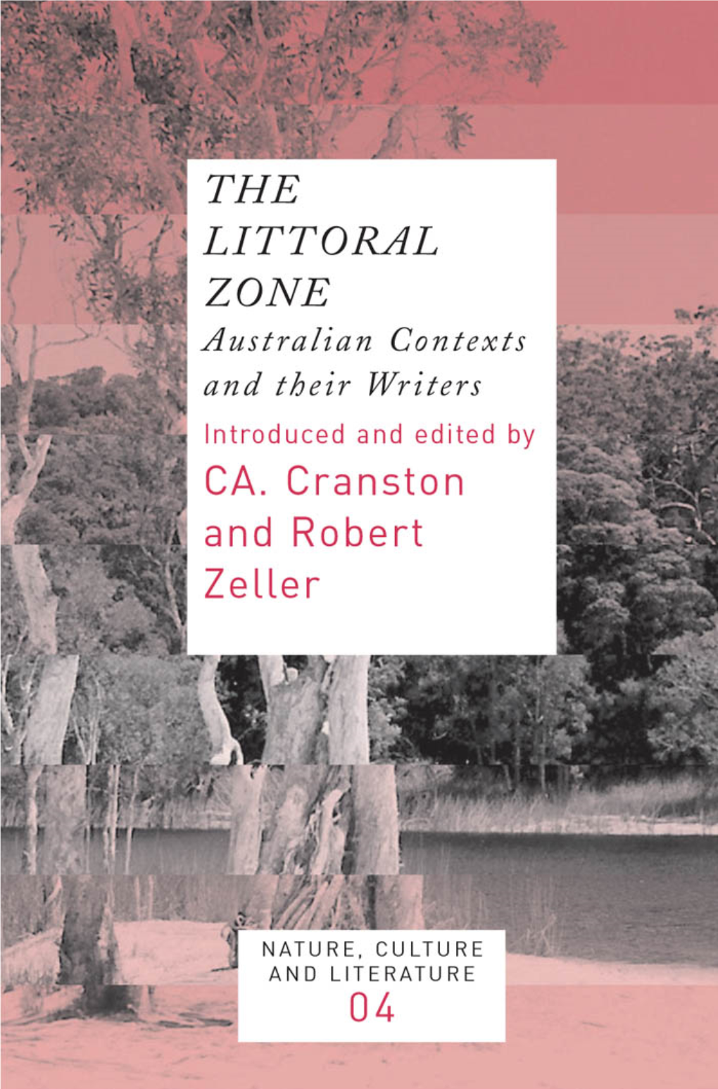 The Littoral Zone: Australian Contexts and Their Writers (Nature