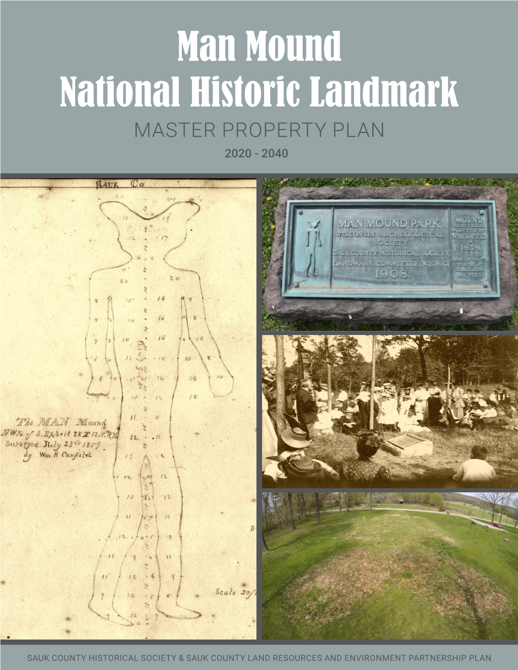 Man Mound National Historic Landmark Master Plan