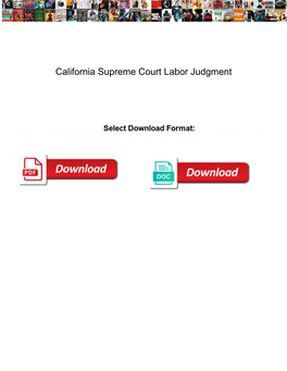 California Supreme Court Labor Judgment