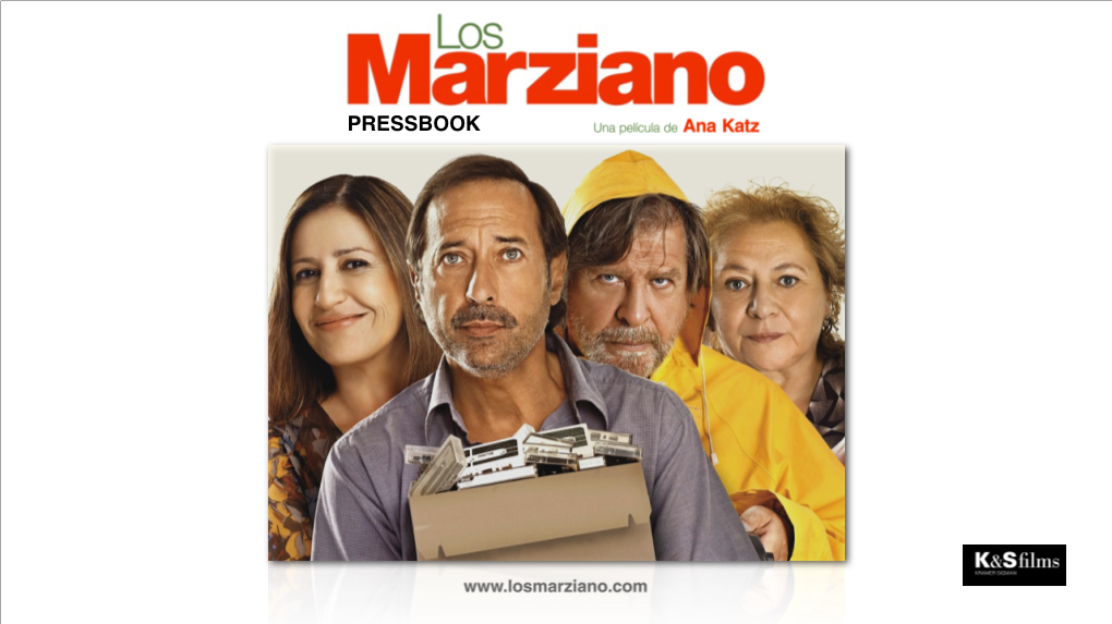 Los Marziano As a ﬁlm About Altered and Unstable Family Ties