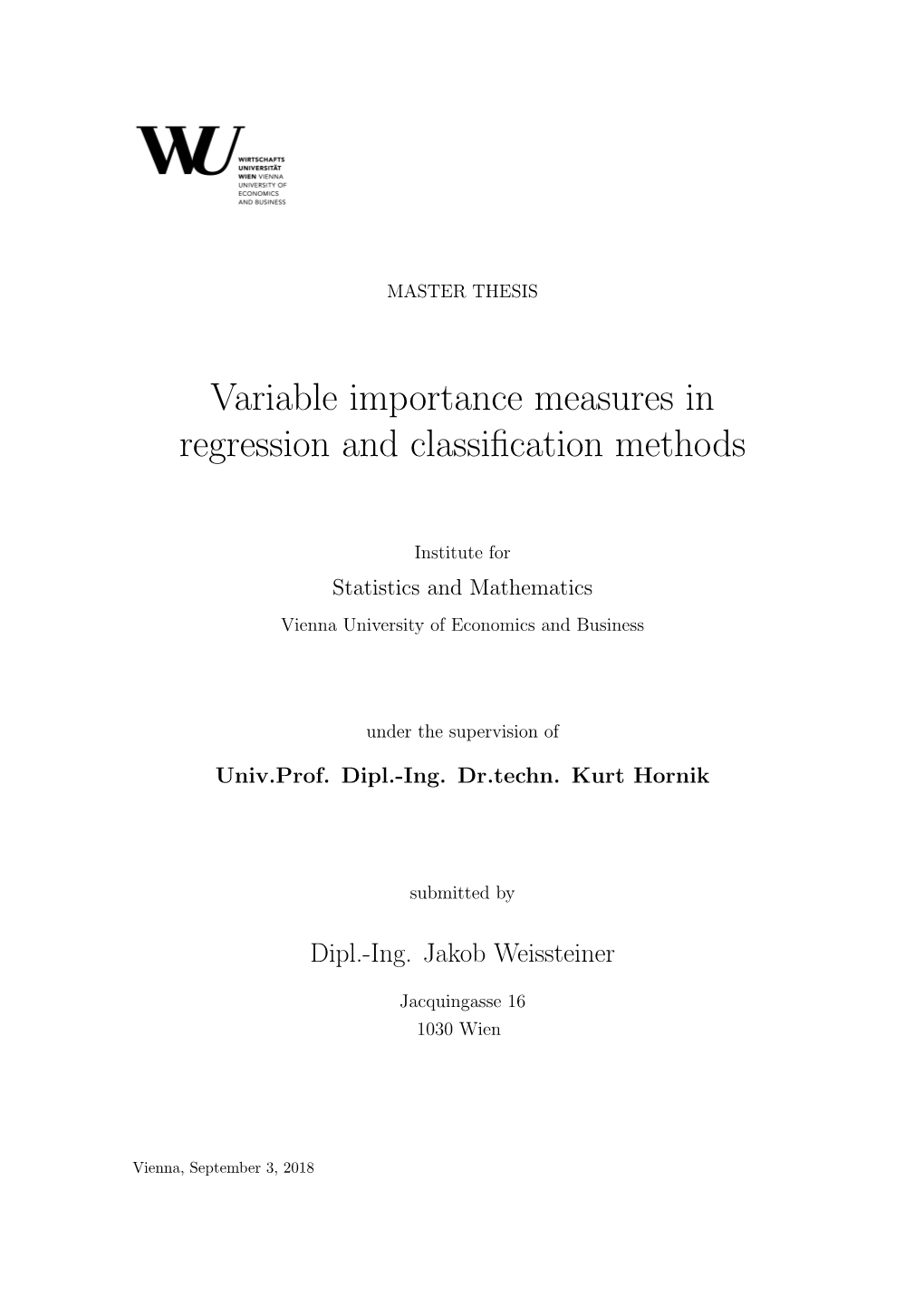 Variable Importance Measures in Regression and Classification Methods