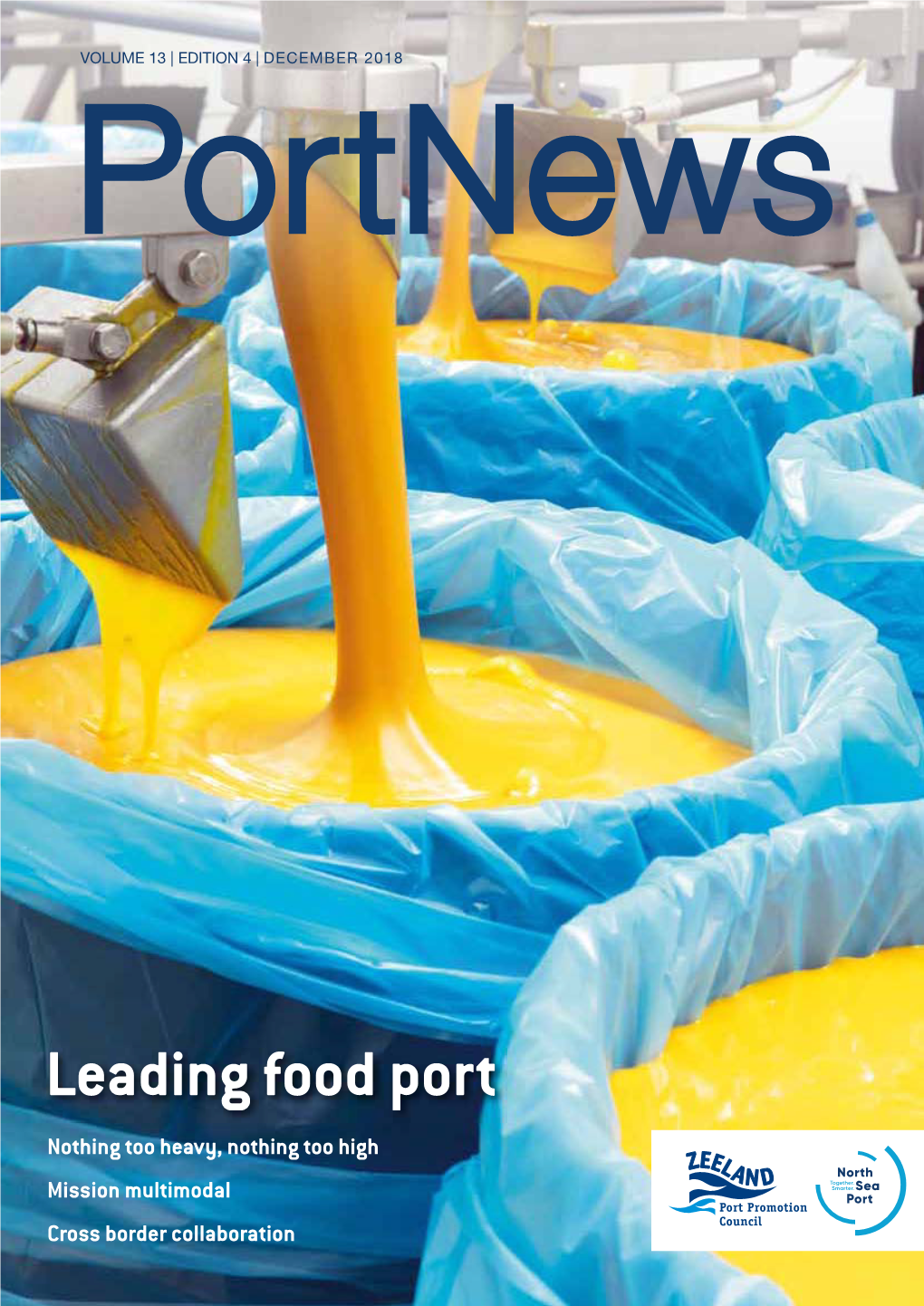 Leading Food Port Nothing Too Heavy, Nothing Too High Mission Multimodal Cross Border Collaboration Northseaport.Com