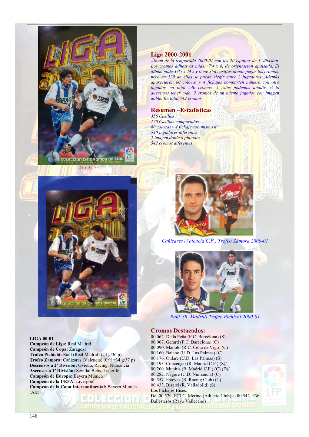 Liga 2000-2001 Álbum De La Temporada 2000-01 Con Los 20 Equipos De 1ª División