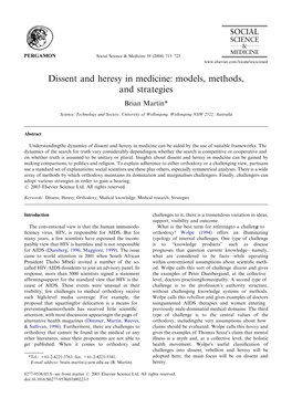 Dissent and Heresy in Medicine: Models, Methods, and Strategies Brian Martin*