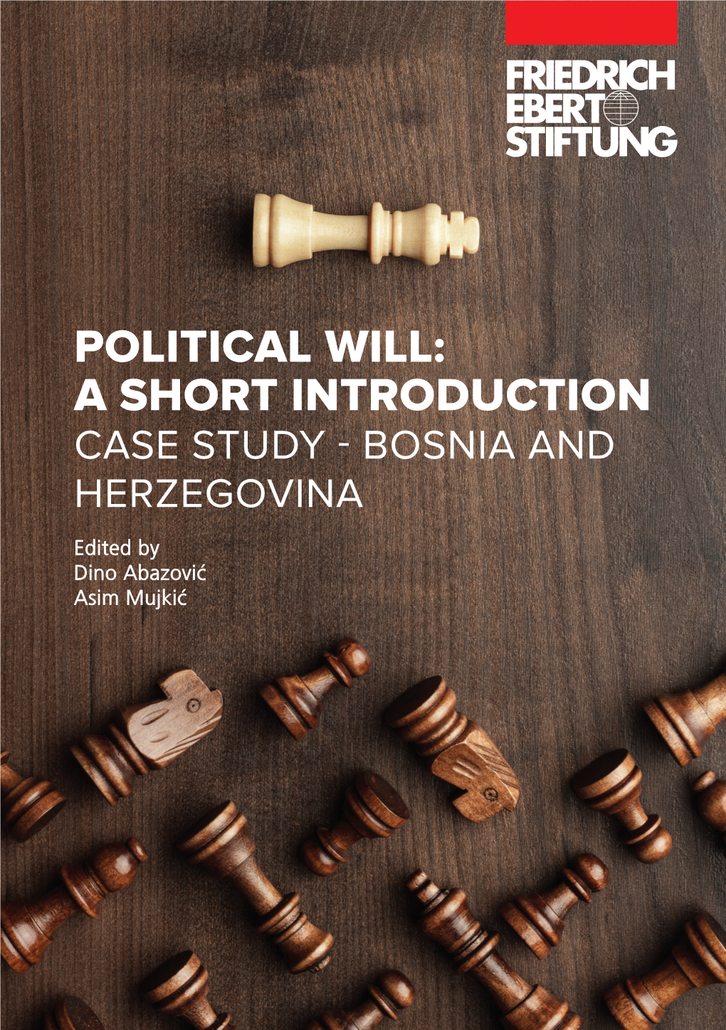 Political Will: Will: Political a Short Introduction a Short