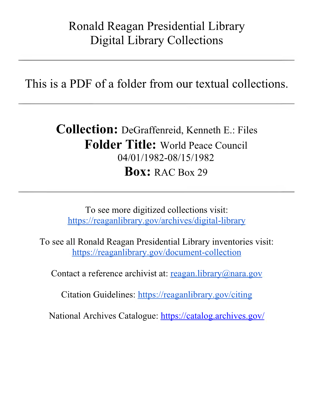 Files Folder Title: World Peace Council 04/01/1982-08/15/1982 Box: RAC Box 29