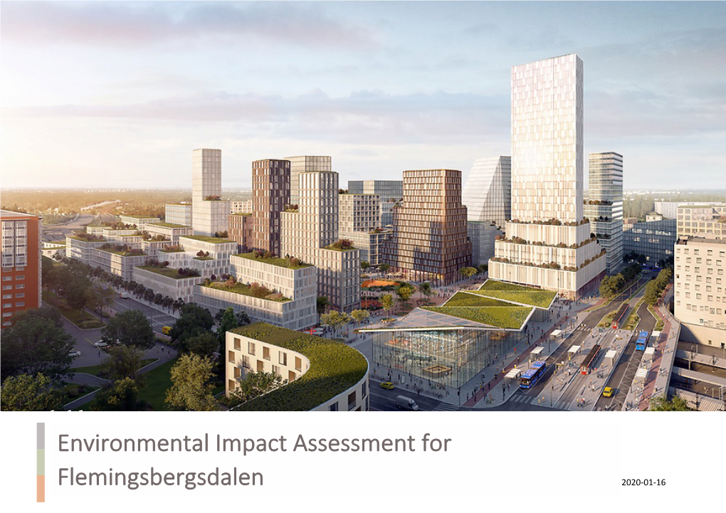 Environmental Impact Assessment for Flemingsbergsdalen