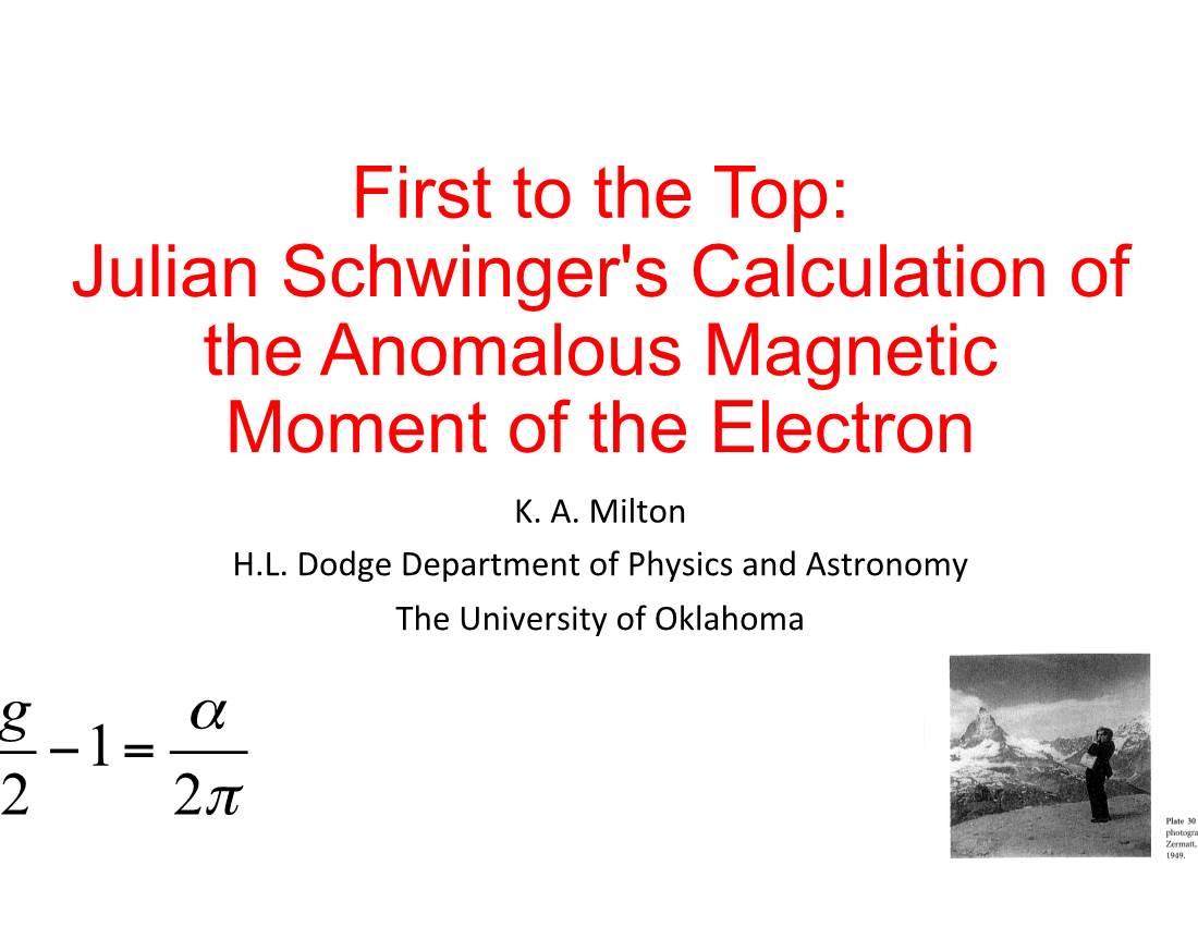 Julian Schwinger's Calculation of the Anomalous Magnetic Moment of the Electron K