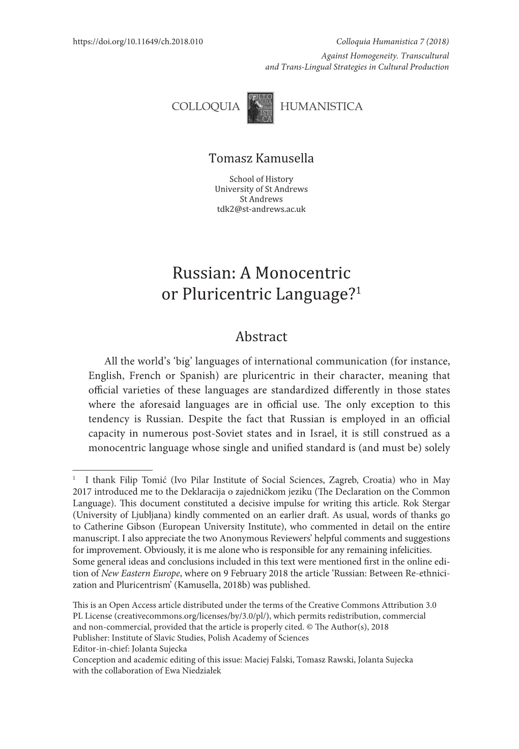 Russian: a Monocentric Or Pluricentric Language?1