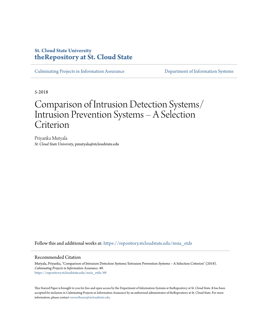 Comparison of Intrusion Detection Systems/Intrusion Prevention Systems – a Selection Criterion" (2018)