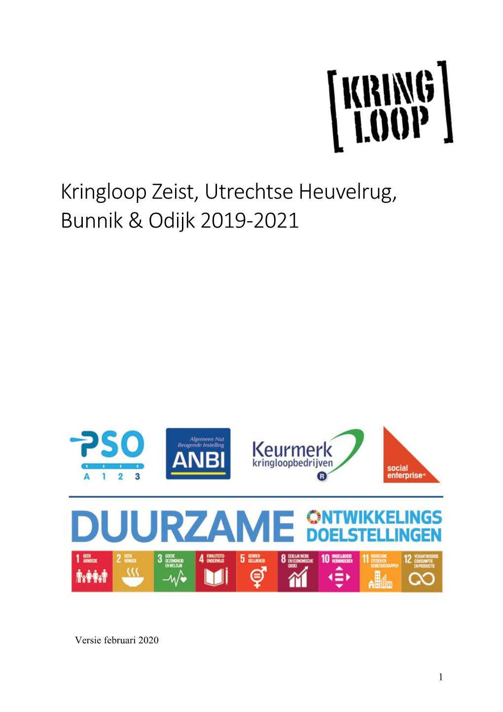 Kringloop Zeist, Utrechtse Heuvelrug, Bunnik & Odijk 2019-2021