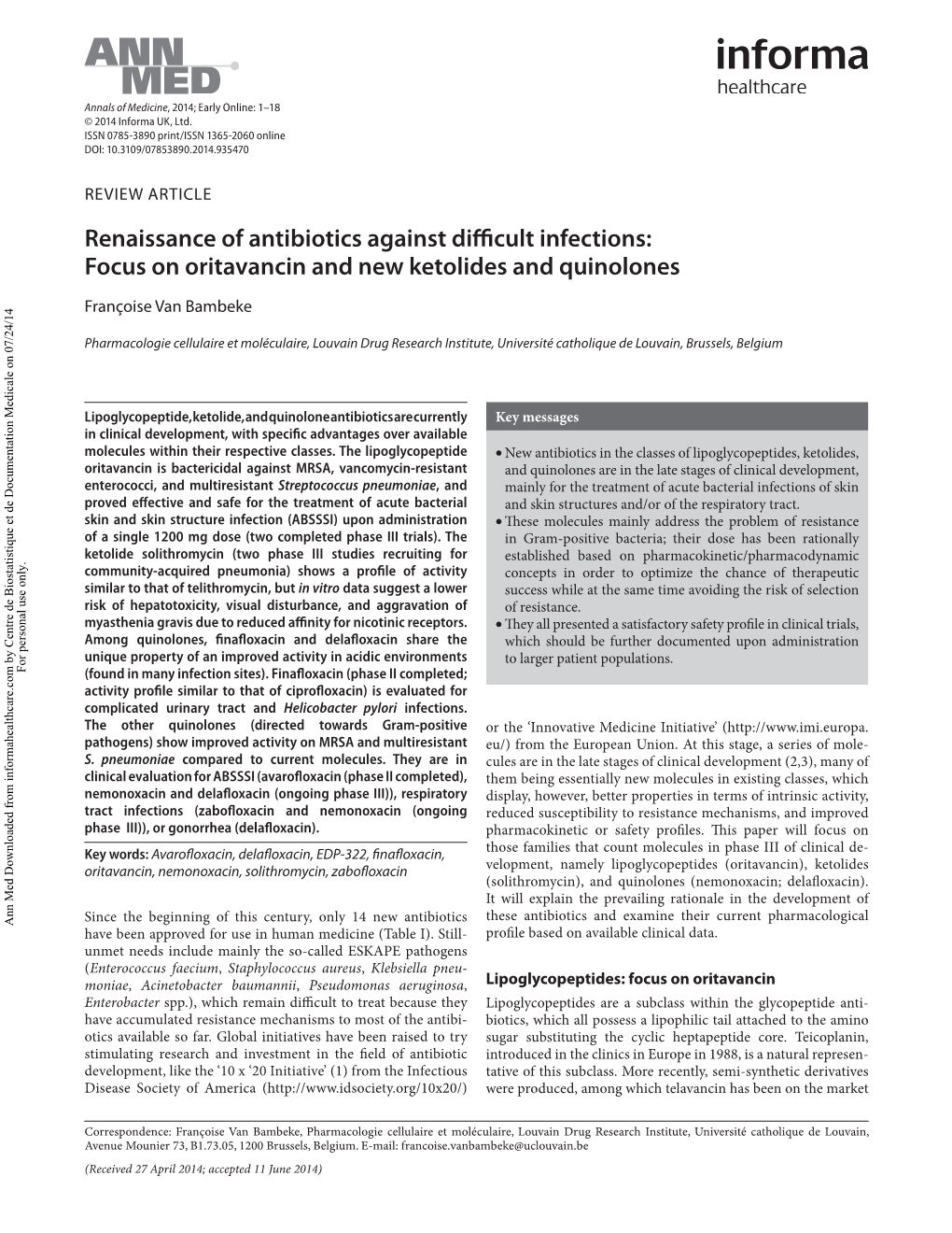 Focus on Oritavancin and New Ketolides and Quinolones