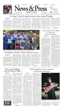 County Council Approves Pay Raise, Passed Budget Darlington Garden Club Cultivates Success