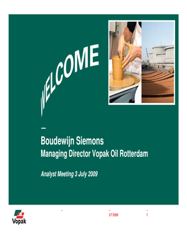 Boudewijn Siemons Managing Director Vopak Oil Rotterdam