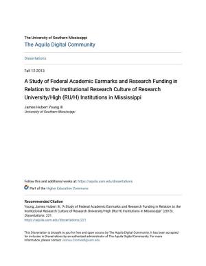 A Study of Federal Academic Earmarks and Research Funding In
