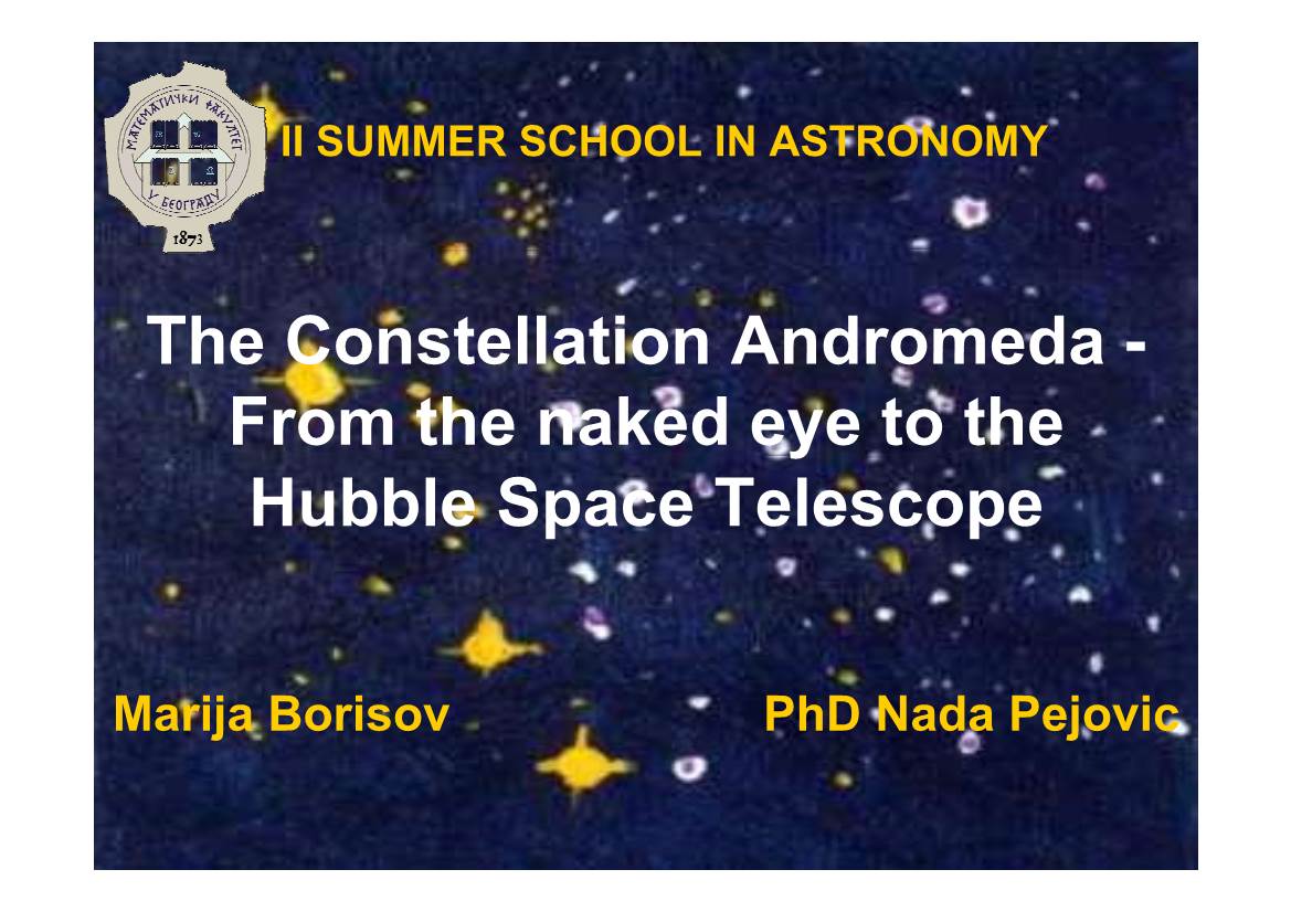 The Constellation Andromeda - from the Naked Eye to the Hubble Space Telescope