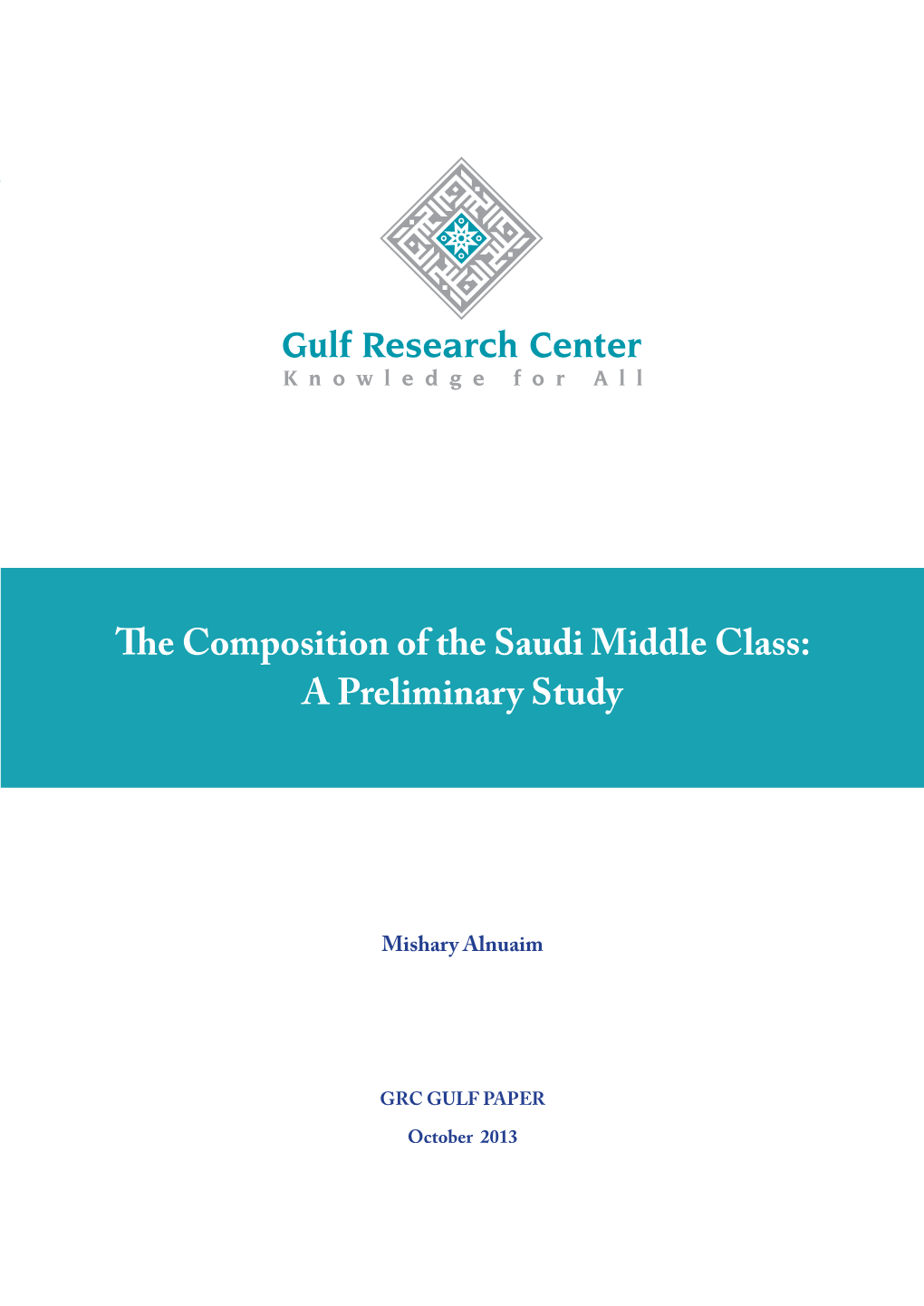 The Composition of the Saudi Middle Class: a Preliminary Study