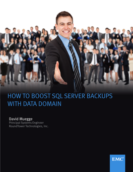 How to Boost Sql Server Backups with Data Domain